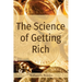 The Science of Getting Rich