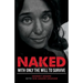 Naked With Only the Will to Survive