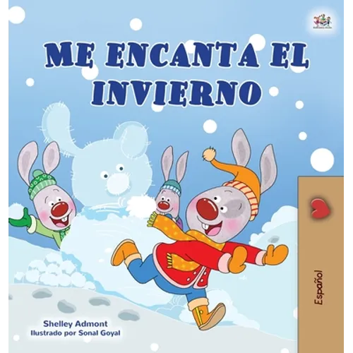 I Love Winter (Spanish Children's Book)