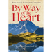 By Way of the Heart: Pierre Favre Sj, the First Jesuit Companion