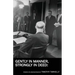 Gently in Manner, Strongly in Deed: Poems on Eisenhower
