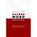 Sacred Word, Broken Word: Biblical Authority and the Dark Side of Scripture