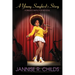 A Young Songbird's Story, A Singer's Battle for her Soul