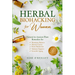 Herbal Biohacking for Women: Natural & Ancient Plant Remedies for Hormone Balance, Mental Clarity, Stress Reduction, Immune Support and Graceful Aging