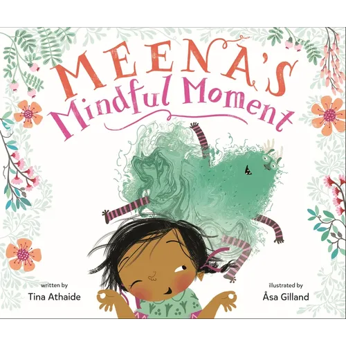 Meena's Mindful Moment