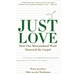 Just Love: How One Mistranslation Distorted the Gospel