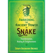 Awakening the Ancient Power of Snake: Transformation, Healing, and Enlightenment