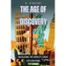 The Age of Discovery: Navigating the World's Great Explorations
