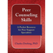 Peer Counseling Skills: A Pocket Resource for Peer Support Specialists