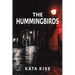 The Hummingbirds