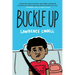 Buckle Up: (A Graphic Novel)