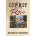 The Cowboy and the Rose