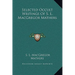 Selected Occult Writings Of S. L. MacGregor Mathers