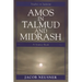 Amos in Talmud and Midrash: A Source Book