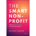 The Smart Nonprofit: Staying Human-Centered in an Automated World