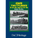Great Western Railway Two Cylinder 4-6-0's and 2-6-0's