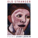 Old Stranger: Poems