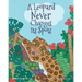 A Leopard Never Changes its Spots: Will Leopard Really Become a Jungle Vegetarian? Find Out in This Delightfully Funny Picture Book