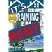 It's Raining Rent: How to Make money Purchasing and Renting Properties