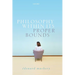 Philosophy Within Its Proper Bounds