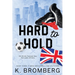 Hard to Hold: Special Edition (The Play Hard Series (The Kincade Sisters))