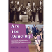 Are You Dancing?: Showbands, Popular Music, and Memory in Modern Ireland
