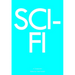 Sci-Fi: A Companion