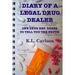 Diary of a Legal Drug Dealer