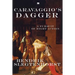 Caravaggio's Dagger: A Pursuit of Right Action