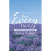 For Every Field: Of Hope and Promise