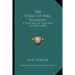 The Ethic Of Free Thought: A Selection Of Essays And Lectures (1888)