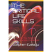 The Critical Life Skills: Things You Need to Overcome Life Challenges