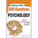 McGraw-Hill's 500 Psychology Questions: Ace Your College Exams