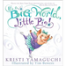 It's a Big World, Little Pig!