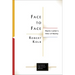 Face to Face: Martin Luther's View of Reality