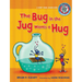 #1 the Bug in the Jug Wants a Hug: A Short Vowel Sounds Book