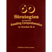 60 Strategies for Improving Reading Comprehension in Grades K-8