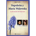 Napoleon y Maria Walewska: La fiel amante del Emperador