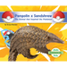 Pangolin X Sandshrew: The Animal That Inspired the Pokémon: Animal That Inspired the Pokémon