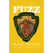 Fuzz: When Nature Breaks the Law