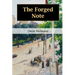 The Forged Note: A Romance of the Darker Races