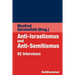 Anti-Israelismus Und Anti-Semitismus