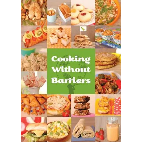 Cooking Without Barriers: Recipes by Children for Every Hungry Child
