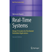 Real-Time Systems: Design Principles for Distributed Embedded Applications