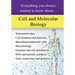 Cell and Molecular Biology: Everything You Always Wanted to Know About...