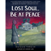 Lost Soul, Be at Peace: A Graphic Novel