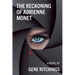 The Reckoning of Adrienne Monet