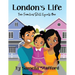 London's Life: Two Families Still Equals One