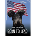 Born to Lead
