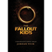 The Fallout Kids